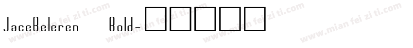 JaceBeleren Bold字体转换